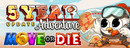 Move or Die