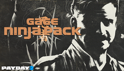 PAYDAY 2: Gage Ninja Pack