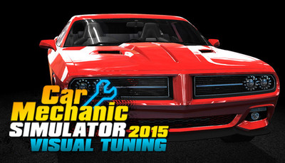 Car Mechanic Simulator 2015 - Visual Tuning