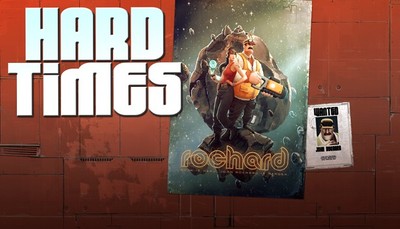 Rochard: Hard Times