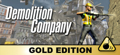 Demolition Company Gold Edition