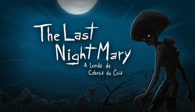 The Last NightMary - A Lenda do Cabeça de Cuia