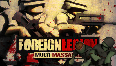 Foreign Legion: Multi Massacre