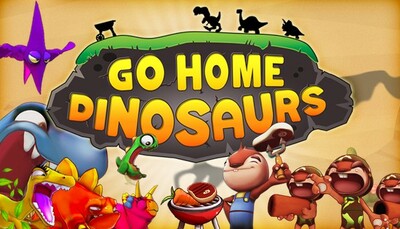 Go Home Dinosaurs!